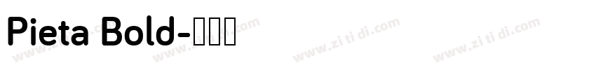 Pieta Bold字体转换